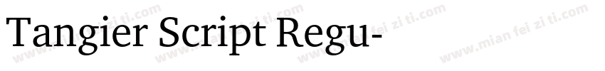 Tangier Script Regu字体转换